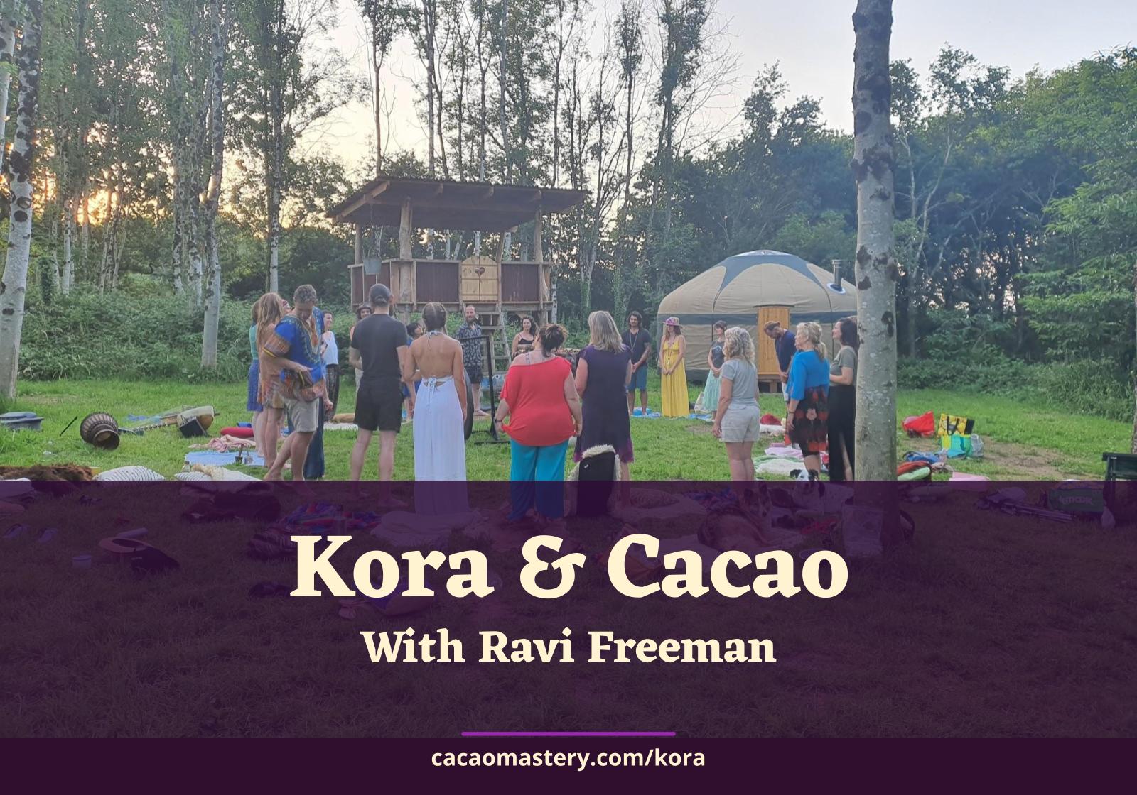 kora & cacao ceremony and concert with ravi freeman